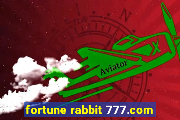 fortune rabbit 777.com